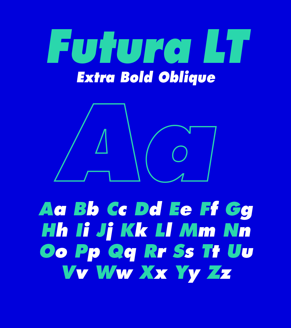 Buchstabenübersicht der Schrift Futura Extra Bold Oblique auf dunkelblauem Hintergrund